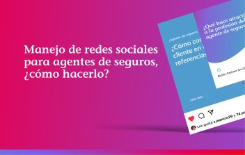 Manejo de redes sociales para agentes de seguros.